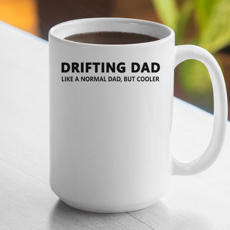 Drifting Dad Like A Normal Dad JDM Car Drift Graphic Print Coffee Mug Drifting Dad Like A Normal Dad JDM Car Drift Graphic Print Coffee Mug