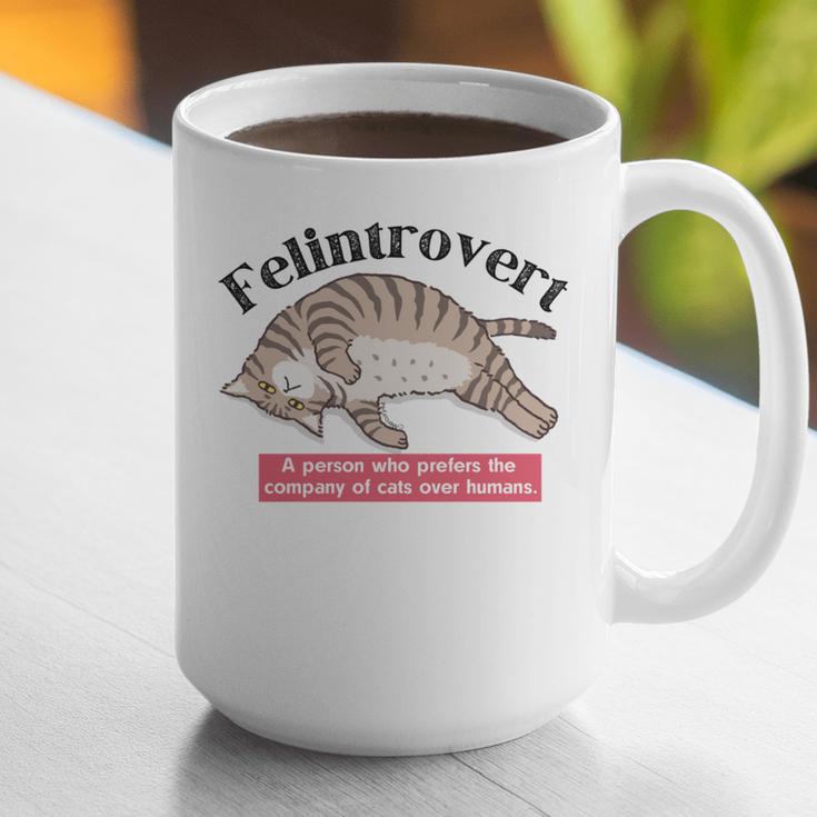 Felinetrovert CAT Lover Kitten CATS Funny Meme Introvert Pet Graphic Print Coffee Mug Felinetrovert CAT Lover Kitten CATS Funny Meme Introvert Pet Graphic Print Coffee Mug