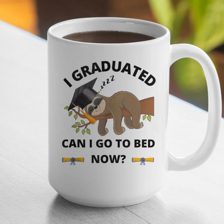 I Graduated Can I Go Back To Bed Sloth Graduation Cap Graphic Print Coffee Mug