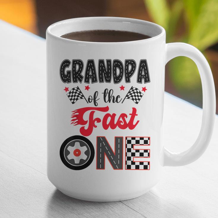 Grandpa Of The Fast One Car Racing Dad 1St Birthday Boy Graphic Print Coffee Mug Grandpa Of The Fast One Car Racing Dad 1St Birthday Boy Graphic Print Coffee Mug