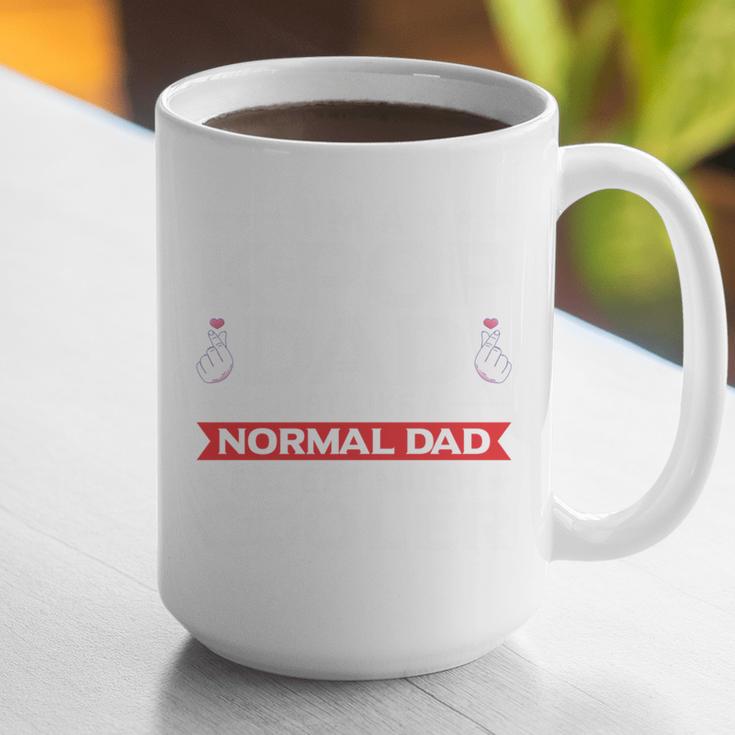 I'm A K-Pop Dad Just Like Normal Dad Except Much Cooler Graphic Print Coffee Mug