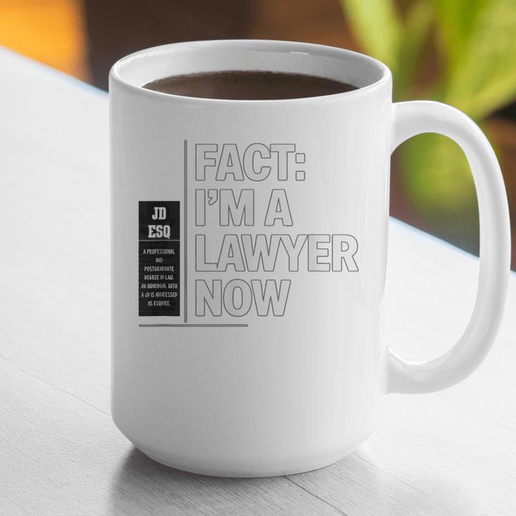 JD ESQ Law Graduate Fact I’m a Lawyer Now Graduation Graphic Print Coffee Mug