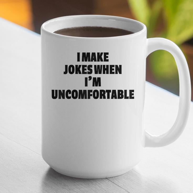 I Make Jokes When Im Uncomfortable Sarcastic Introvert Raglan Baseball Tee Graphic Print Coffee Mug I Make Jokes When Im Uncomfortable Sarcastic Introvert Raglan Baseball Tee Graphic Print Coffee Mug