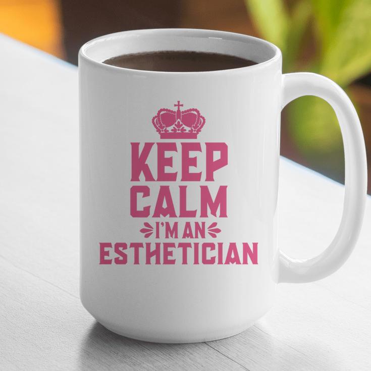 Keep Calm I'm An Esthetician Graduation Esthetician Premium Graphic Print Coffee Mug