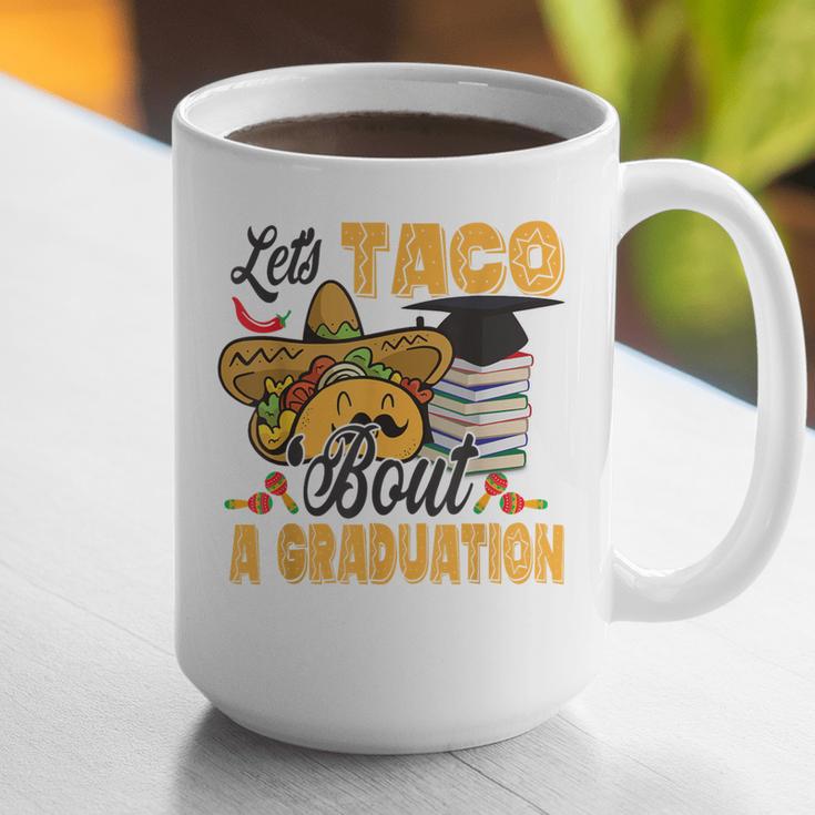 Let's Taco Bout A Graduation Graduation Party Graphic Print Coffee Mug