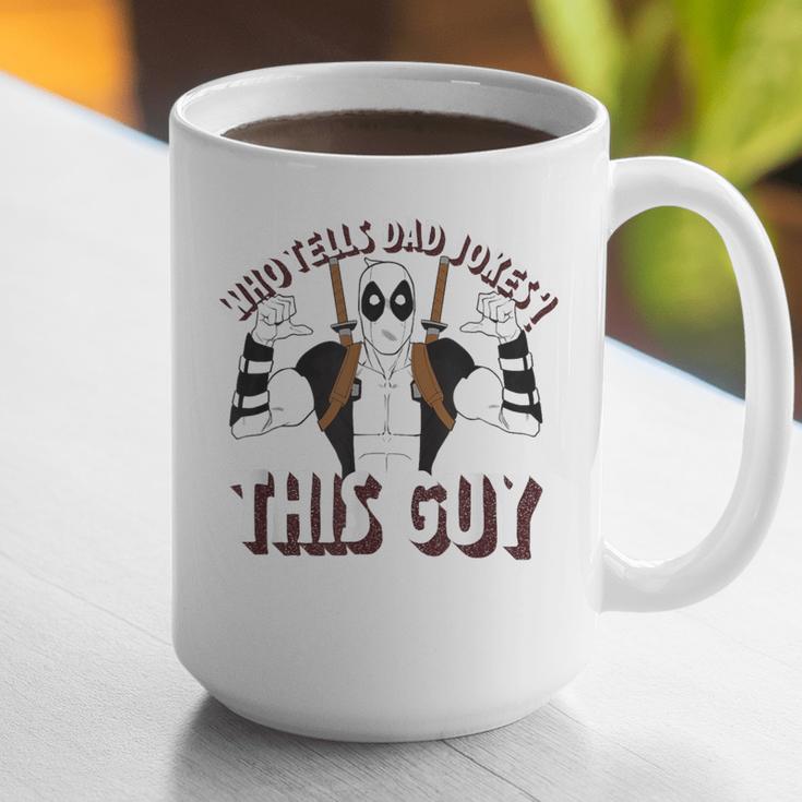 Marvel Deadpool Father's Day Who Tells Dad Jokes This Guy Graphic Print Coffee Mug Marvel Deadpool Father's Day Who Tells Dad Jokes This Guy Graphic Print Coffee Mug