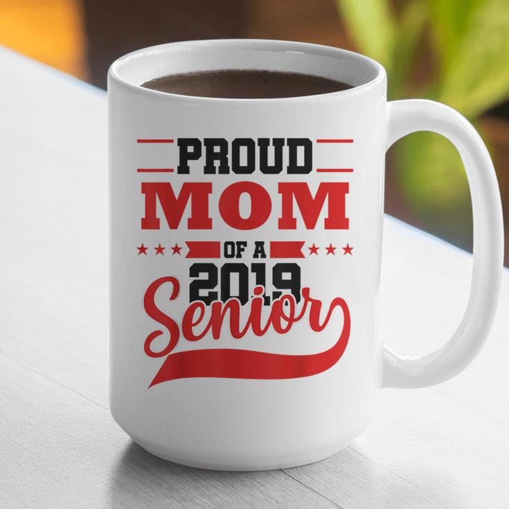 Mom Class Of 2019 Senior Graduation T-Shirt High School Graphic Print Coffee Mug