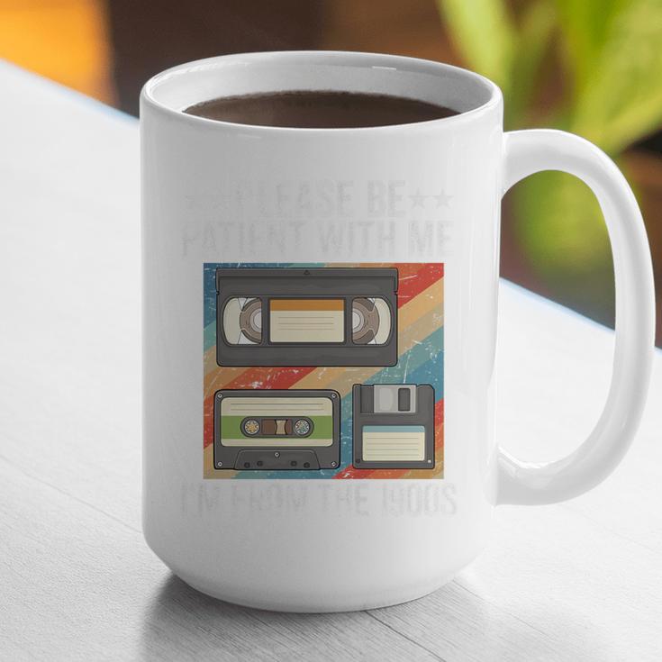 Be Patient With Me I'm From The 1900s Premium Graphic Print Coffee Mug