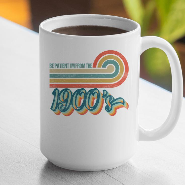 BE PATIENT I'M FROM THE 1900s RETRO SUNSET VINTAGE 90s Graphic Print Coffee Mug BE PATIENT I'M FROM THE 1900s RETRO SUNSET VINTAGE 90s Graphic Print Coffee Mug