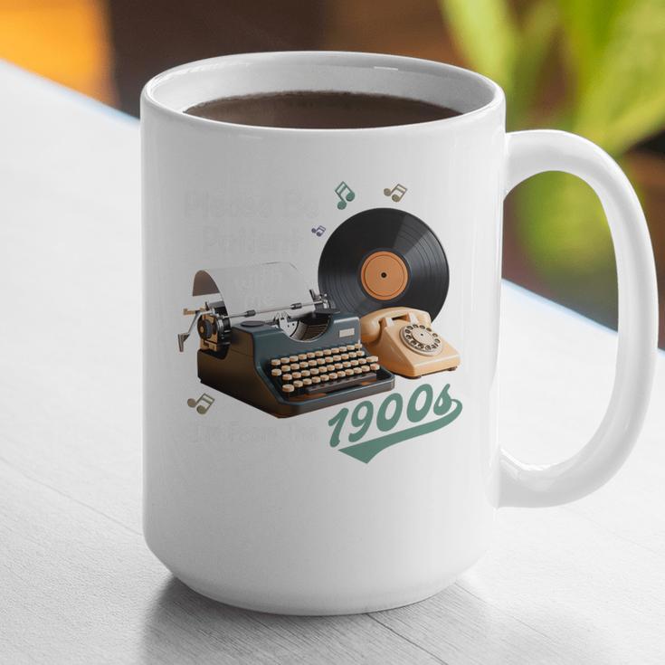 Please BePatient I'm From The 1900s Sarcastic Joke Premium Tri-Blend Graphic Print Coffee Mug