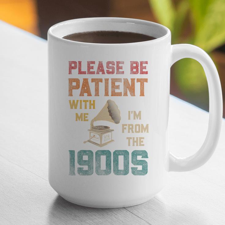 Please Be Patient With Me I'm From The 1900s Cool Gramophone Premium Graphic Print Coffee Mug Please Be Patient With Me I'm From The 1900s Cool Gramophone Premium Graphic Print Coffee Mug