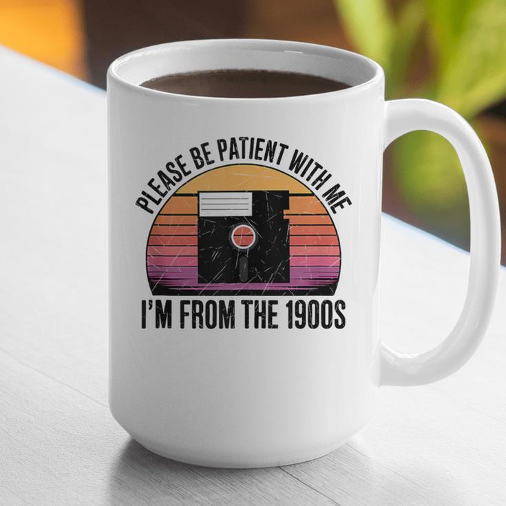 Please Be Patient With Me I'm From The 1900s Floppy Disk Graphic Print Coffee Mug
