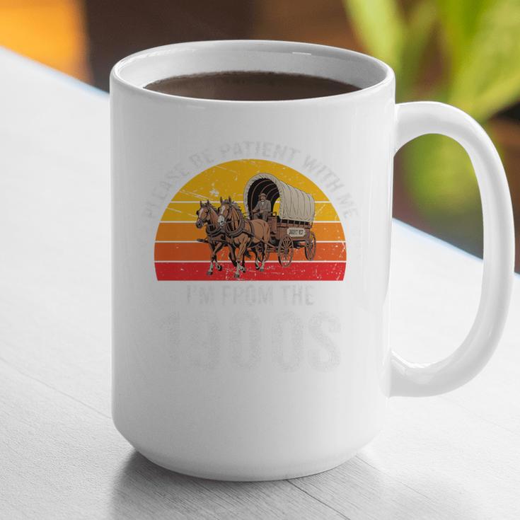 Please Be Patient With Me I'm From The 1900s Premium Graphic Print Coffee Mug