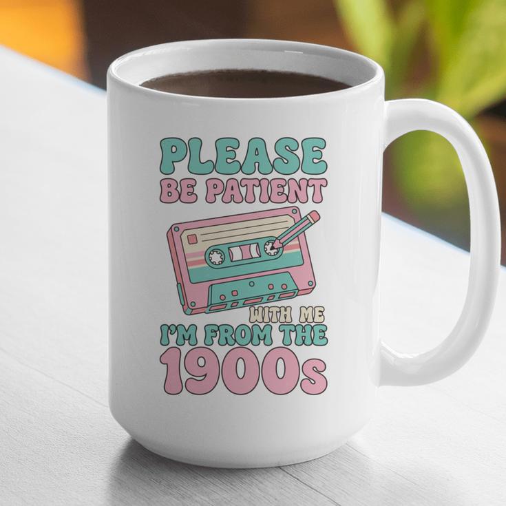 Please Be Patient With Me I'm From The 1900s Retro Cassette Graphic Print Coffee Mug Please Be Patient With Me I'm From The 1900s Retro Cassette Graphic Print Coffee Mug