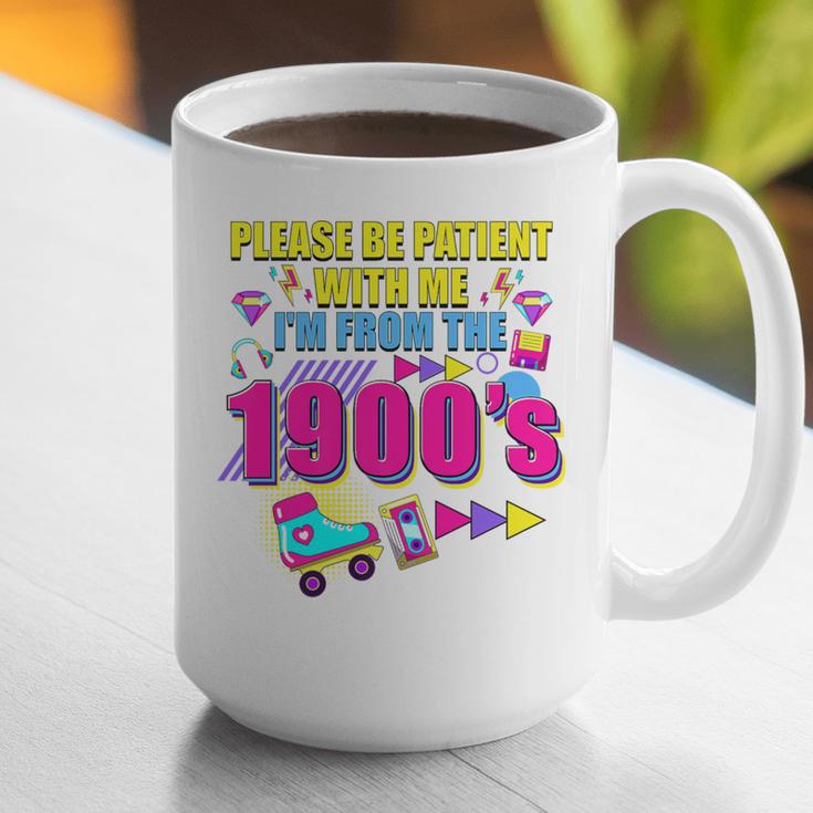Please Be Patient With Me I'm From The 1900s Retro Vibes Premium Graphic Print Coffee Mug