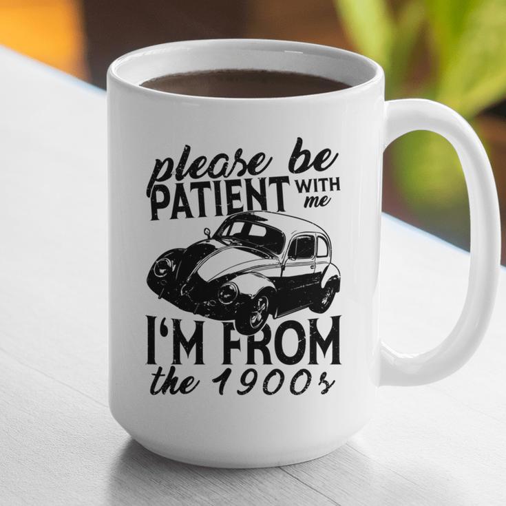 Please Be Patient With Me I'm From The 1900s Vintage Classic Graphic Print Coffee Mug