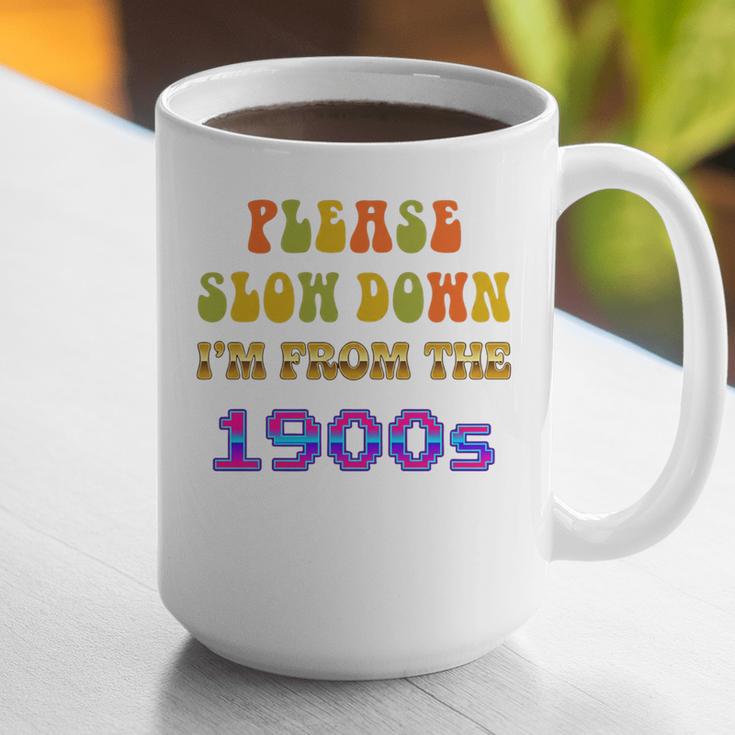 Please Slow Down I'm From The 1900s Retro Vintage 70 Premium Tri-Blend Graphic Print Coffee Mug Please Slow Down I'm From The 1900s Retro Vintage 70 Premium Tri-Blend Graphic Print Coffee Mug