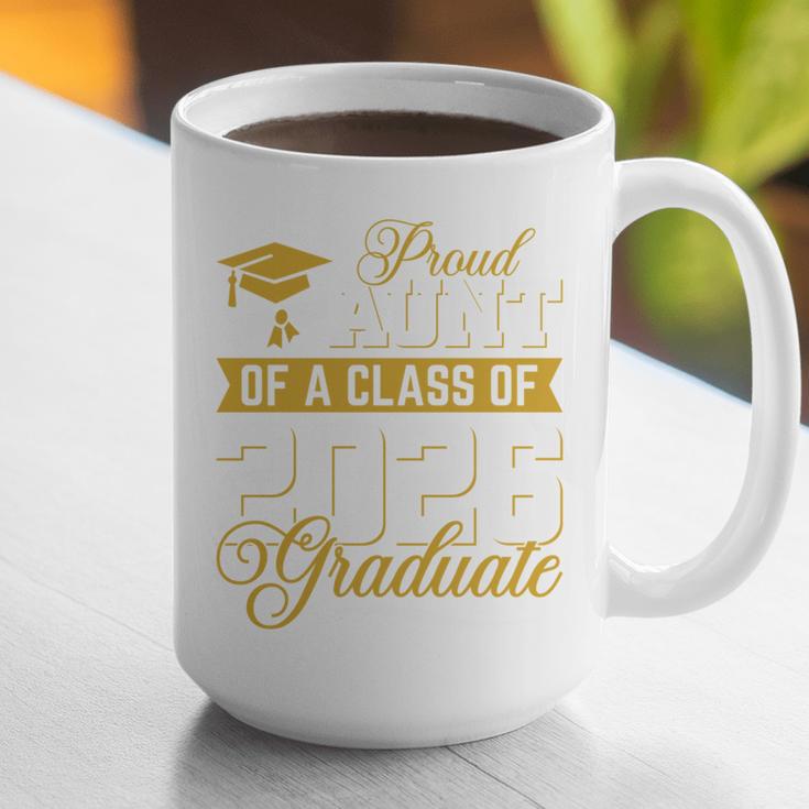 Proud Aunt Of A Class Of 2026 Graduate Senior Graduation 26 Graphic Print Coffee Mug