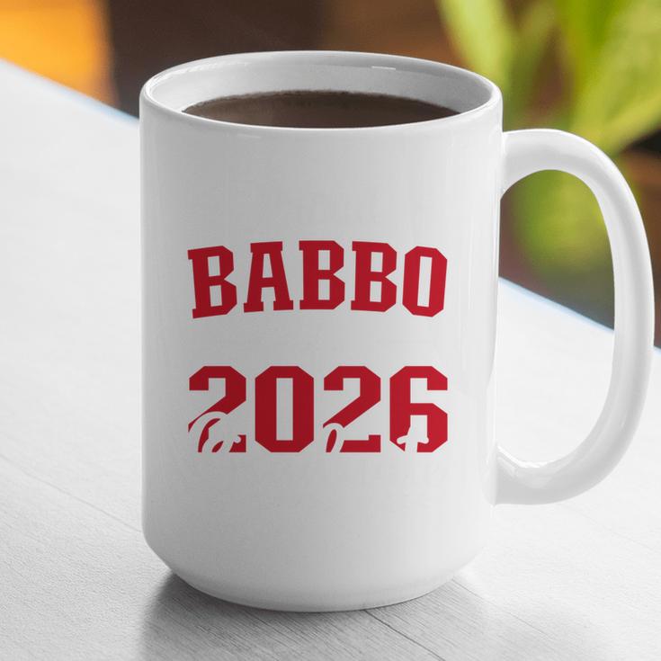 Proud Babbo Of a Class Of 2026 Graduate For Graduation Graphic Print Coffee Mug