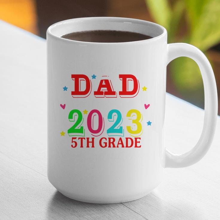 Proud Dad Of A 2023 5th Grade Graduate Graduation Family Graphic Print Coffee Mug