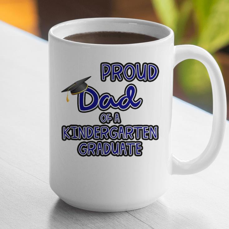 Proud Dad Of a Kindergarten Graduate Graduation TShirt Graphic Print Coffee Mug