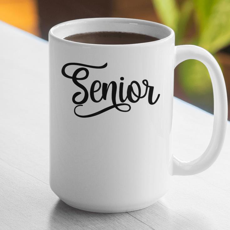 That Says Senior Cursive Script Graduation Graphic Print Coffee Mug