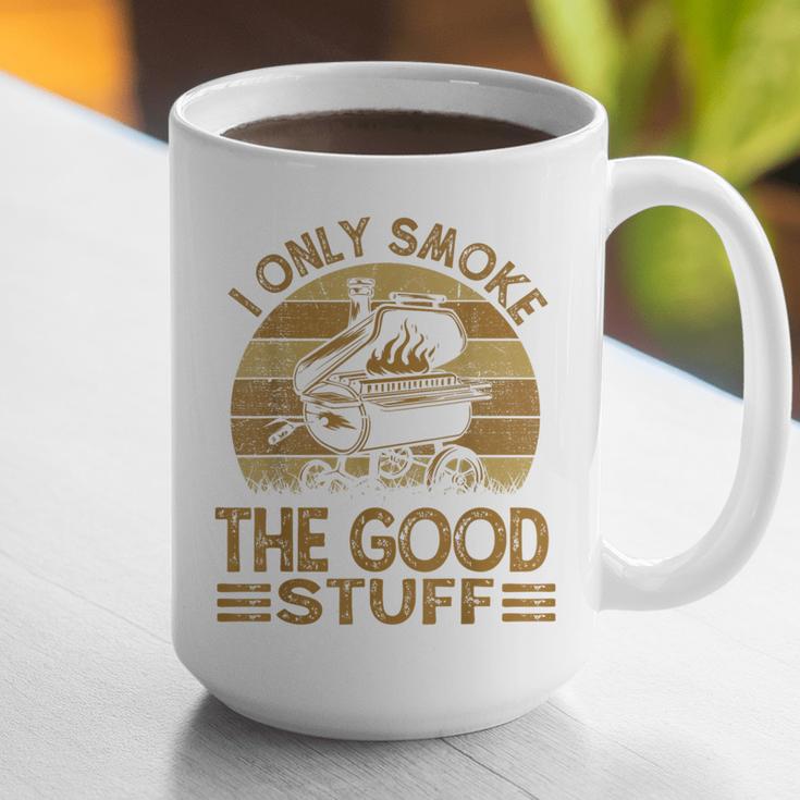 I Only Smoke The Good Stuff BBQ Barbeque Chef Dad Graphic Print Coffee Mug I Only Smoke The Good Stuff BBQ Barbeque Chef Dad Graphic Print Coffee Mug