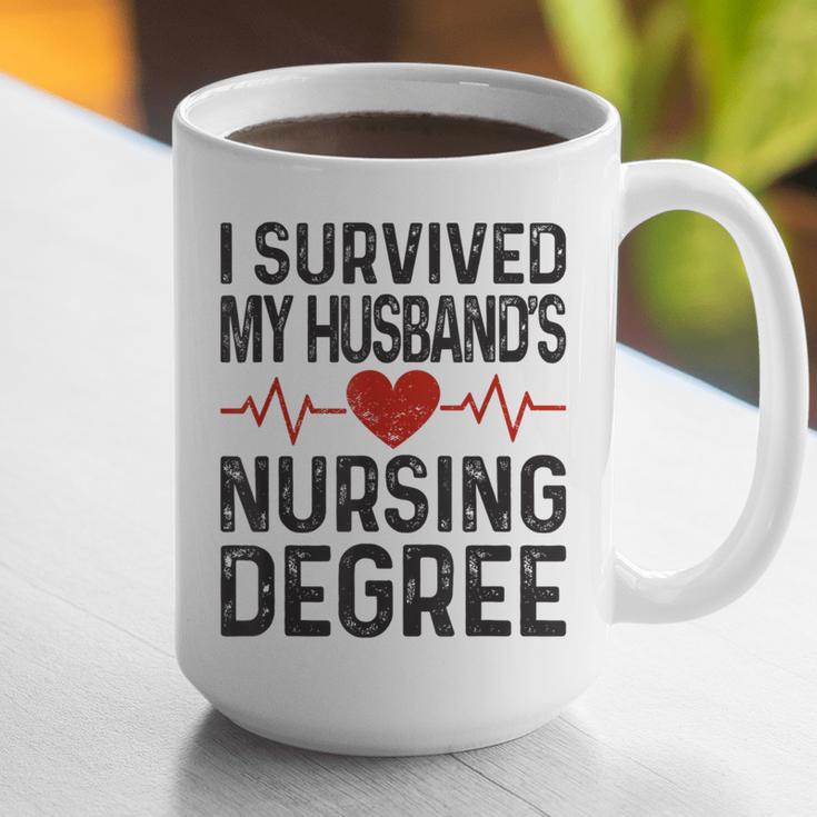 I Survived My Husband's Nursing Degree School Graduation Graphic Print Coffee Mug