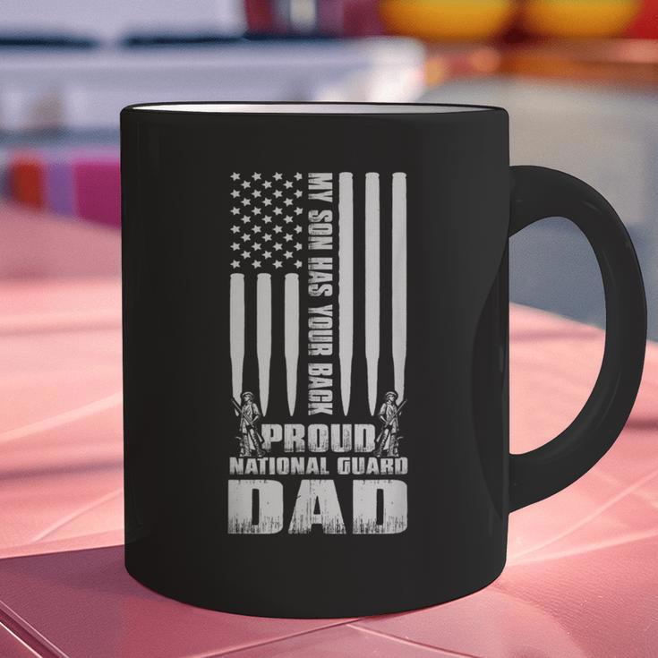 Army Dad Shirt My Son Has Your Back Proud National Guard Dad Graphic Print Coffee Mug