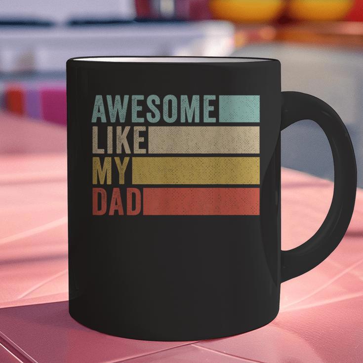 Awesome Like My Dad Graphic Print Coffee Mug
