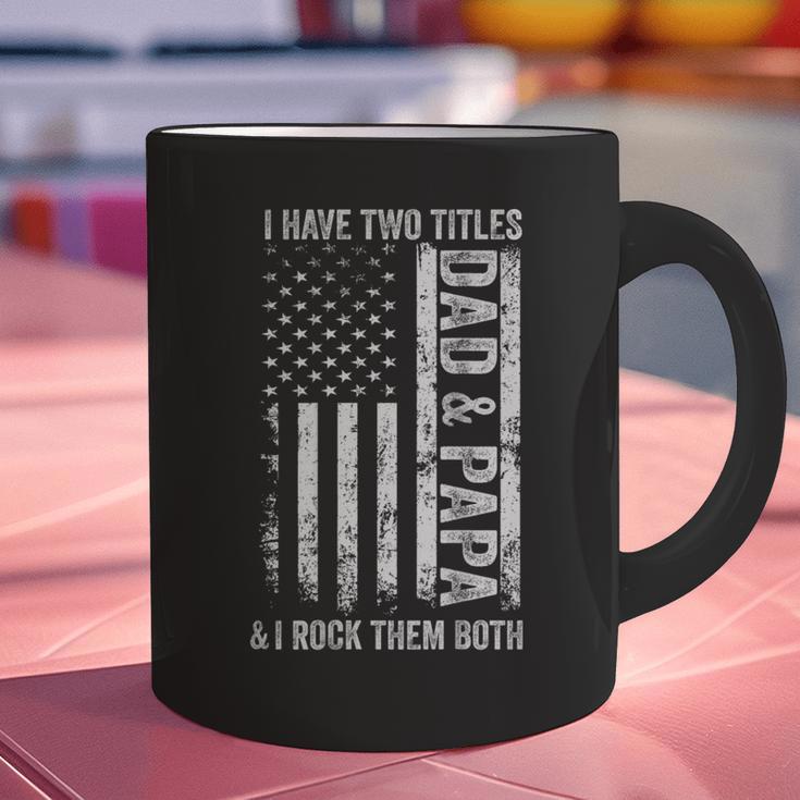 ON Back I Have Two Titles Dad Papa Fathers Day Grandpa Papa Graphic Print Coffee Mug
