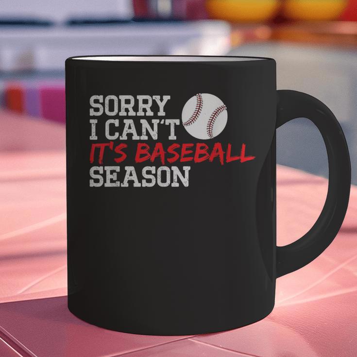 Baseball Mom Dad Sorry I Can'T It'S Baseball Season Graphic Print Coffee Mug
