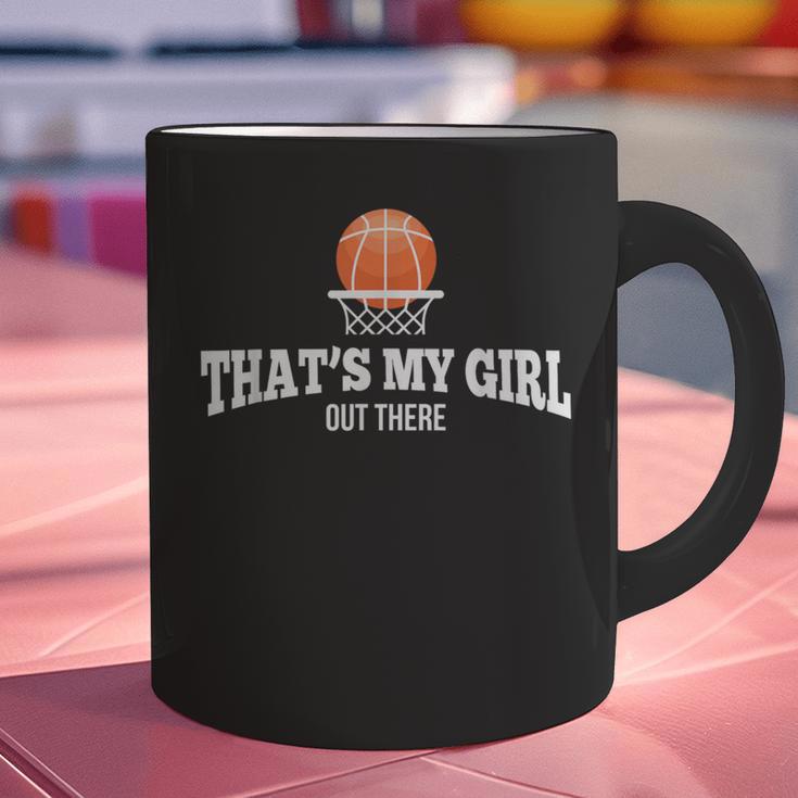 Basketball For Mom & Dad That's My Girl T-Shirt Graphic Print Coffee Mug