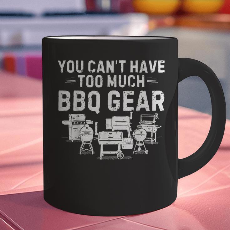 You Can't Have Too Much BBQ Gear Grill Grilling Dad Graphic Print Coffee Mug