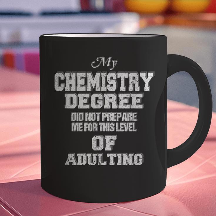 Chemistry Degree Graduation Quote Graphic Print Coffee Mug