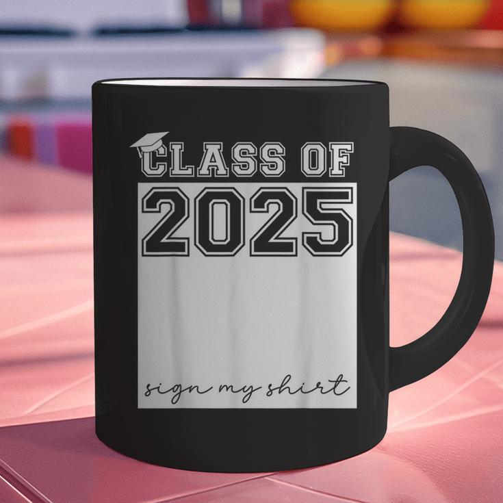 Class Of 2025 Sign My Shirt Senior 2025 Graduation Graphic Print Coffee Mug