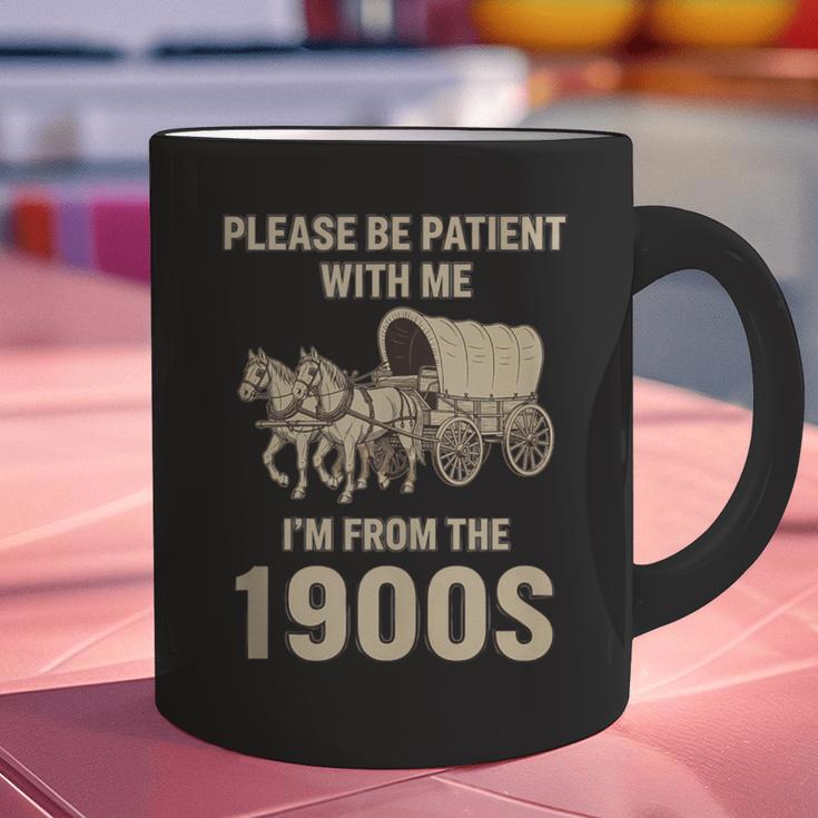 Country Please Be Patient With Me I'm From The 1900s Vintage Graphic Print Coffee Mug Country Please Be Patient With Me I'm From The 1900s Vintage Graphic Print Coffee Mug