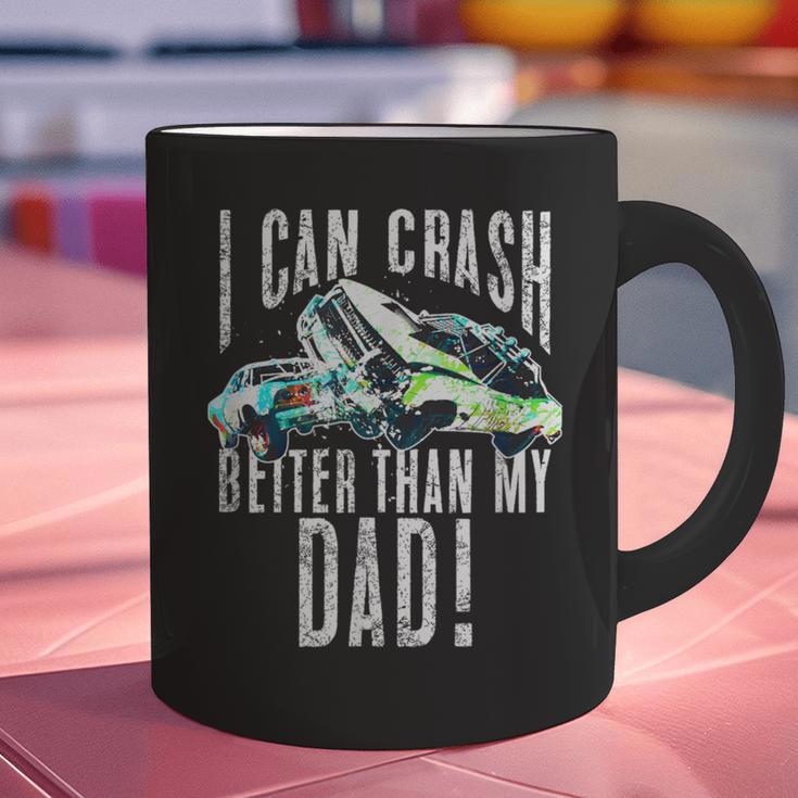 I Can Crash Better Than My Dad Graphic Demo Derby Shirt Graphic Print Coffee Mug