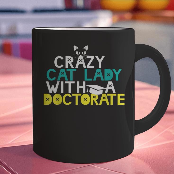 Crazy Cat Lady Doctorate Graduation T-Shirt Phd EdD Graphic Print Coffee Mug