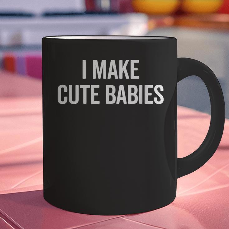 I Make Cute Babies New Mom Dad Joke Graphic Print Coffee Mug