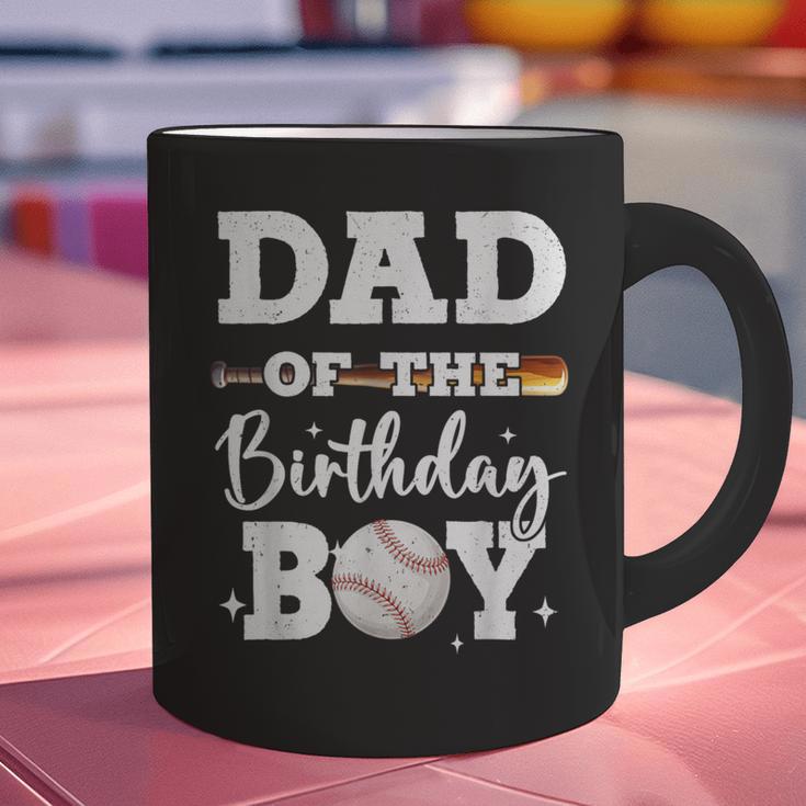 Dad Of The Birthday Boy Baseball Bday Family Graphic Print Coffee Mug Dad Of The Birthday Boy Baseball Bday Family Graphic Print Coffee Mug
