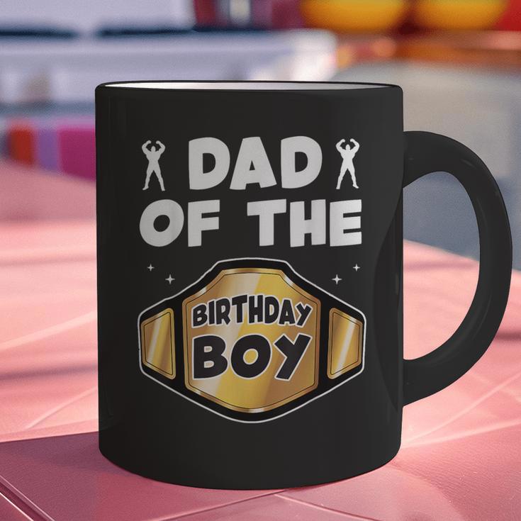 Dad Of The Birthday Boy Wrestling Belt Birthday Kids Boys Graphic Print Coffee Mug