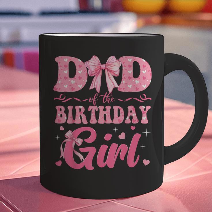 Dad Of The Birthday Girl Family Pink Coquette Bow Graphic Print Coffee Mug