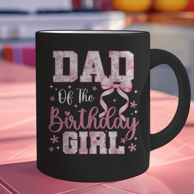 Dad Of The Birthday Girl Pink Bow Flower Birthday Girl Graphic Print Coffee Mug Dad Of The Birthday Girl Pink Bow Flower Birthday Girl Graphic Print Coffee Mug