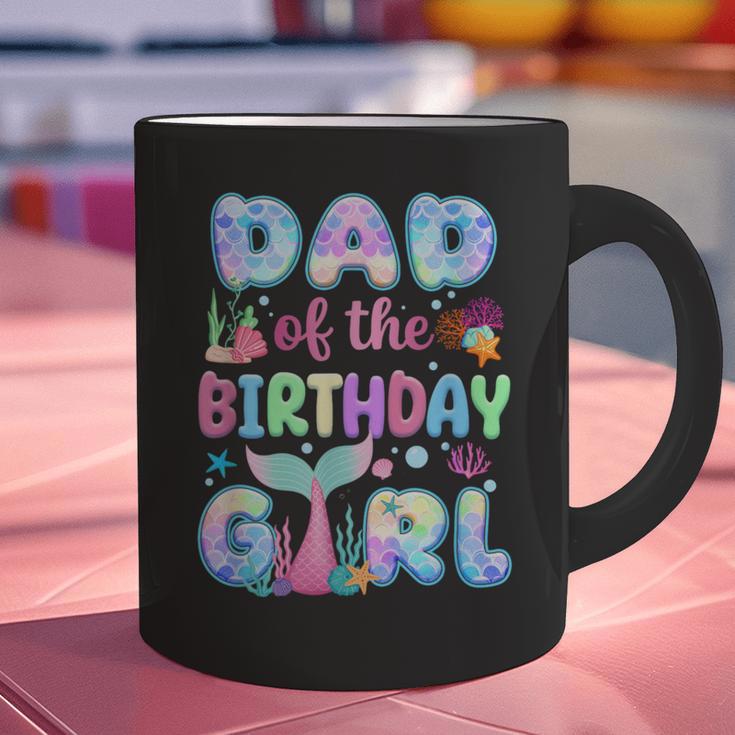 Dad Of The Birthday Mermaid Girl Family Matching Party Graphic Print Coffee Mug