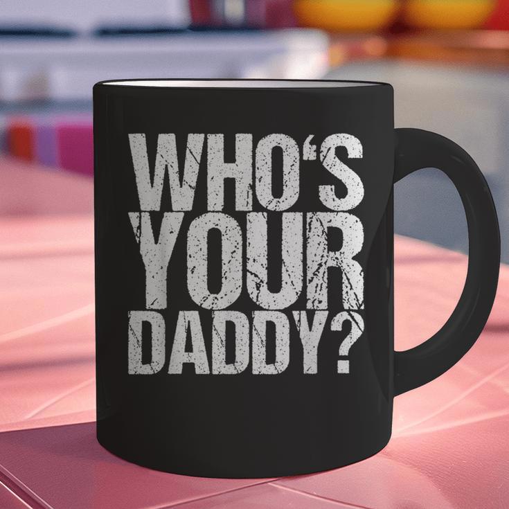 Who Is Your Dad Graphic Print Coffee Mug