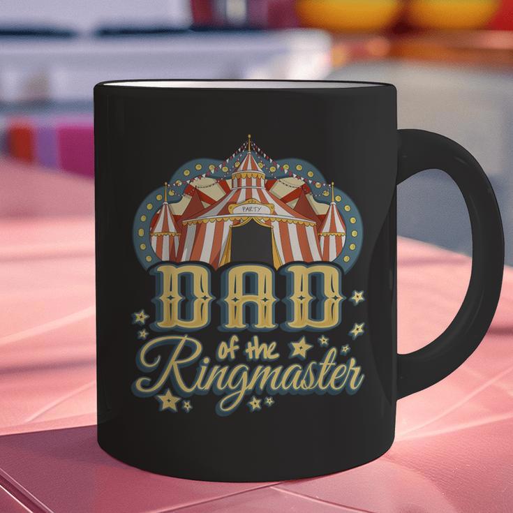 Dad Of The Ringmaster Kids Circus Theme B-Day Party Graphic Print Coffee Mug Dad Of The Ringmaster Kids Circus Theme B-Day Party Graphic Print Coffee Mug