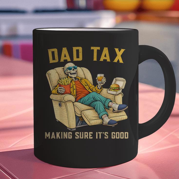Dad Tax Graphic Tee Fathers Day Graphic Print Coffee Mug Dad Tax Graphic Tee Fathers Day Graphic Print Coffee Mug