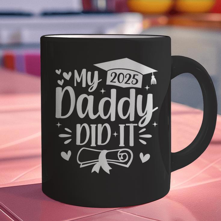 My Daddy Did It 2025 Graduation Graduated Proud Dad Graphic Print Coffee Mug