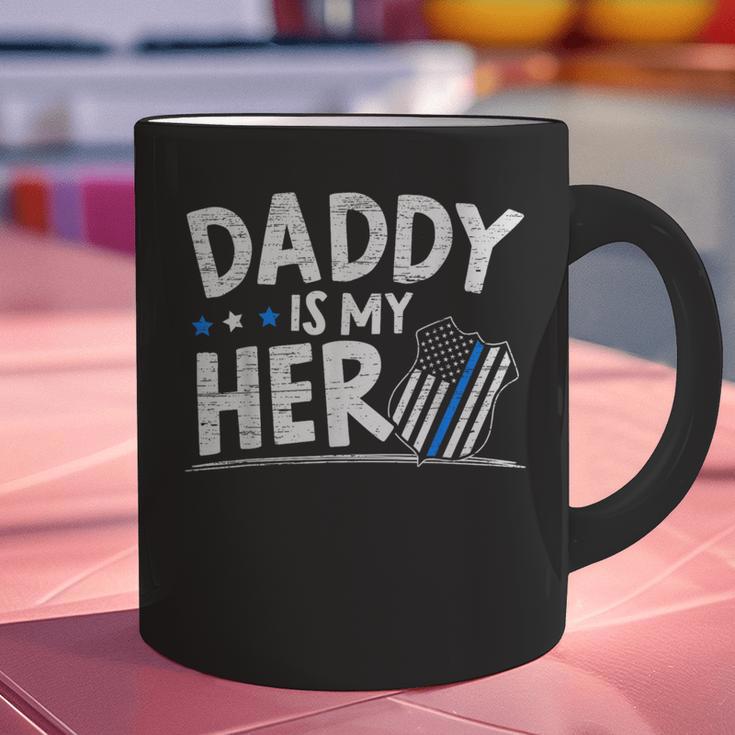 Daddy Is My Hero Kids Police Thin Blue Line Law Enforcement Small Graphic Print Coffee Mug